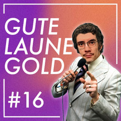 Gute Laune Gold #16 - Max Kinski - 11.12.2025