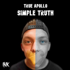 Simple Truth (Prod. by Ink)