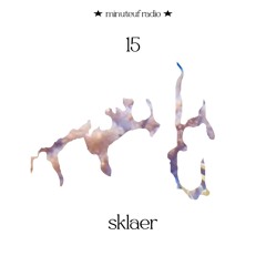 minuteuf 15 ★ sklaer