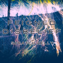 Feigned Disbelief