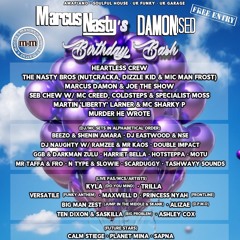 MARCUS NASTY'S BIRTHDAY BASH + DAMONised PROMO