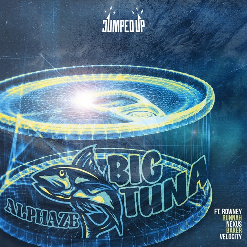 Alphaze - ‘Big Tuna EP’ Release 01/07/21