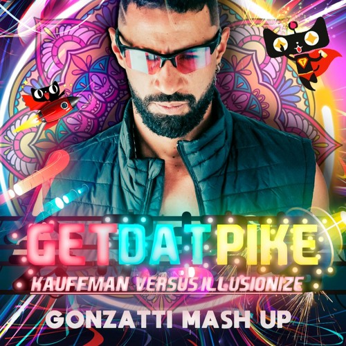 Get Dat Pike (Gonzatti Mash Up) [FREE DOWNLOAD]