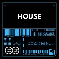 House by Hause Music