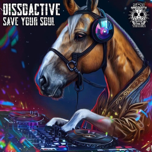 Dissoactive - Save Your Soul