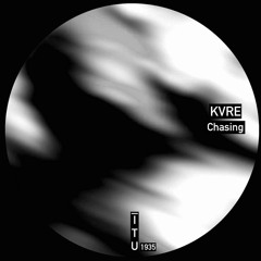 KVRE - Chasing [ITU1935]