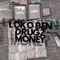 DRUGZ MONEY