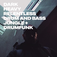 Dark. Heavy. Relentless.