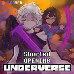 UNDERVERSE - Песня «OPENING» (РУССКИЙ КАВЕР) || (Укороченная версия) || + Субтитры // Akira Takashi