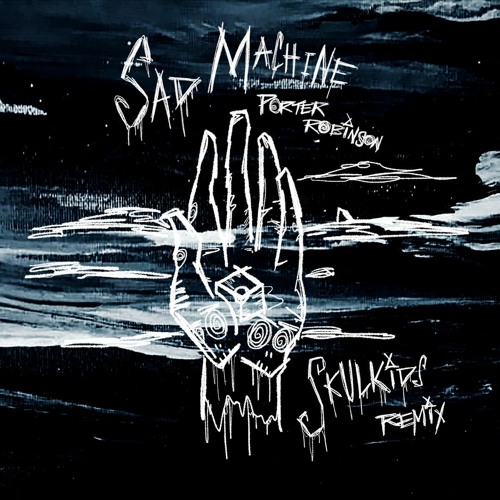 Porter Robinson - Sad Machine (SkulKids Remix)