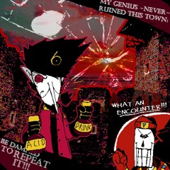 MY GENIUS ~NEVER~ RUINED THIS TOWN: BE DAMNED TO REPEAT IT!!! (Russel vs Todd! T:WM)