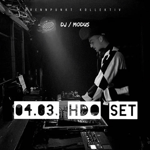 DJ / MODUS 04.03.  HdO Dj-Set