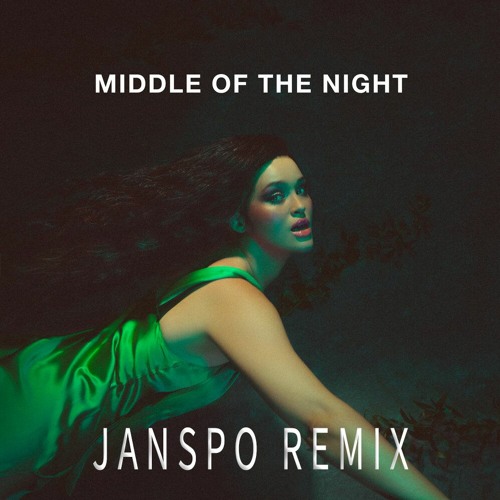 Elley Duhé - MIDDLE OF THE NIGHT (JANSPO Remix)