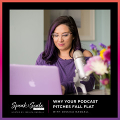 Ep 207 - Why Your Podcast Pitches Fall Flat