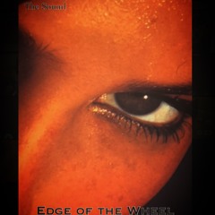 Edge of the Wheel