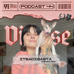 ITSADISASTA - VITESSE Podcast 044 (VIT-P044)