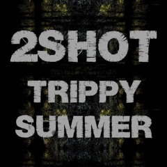 Trippy Summer