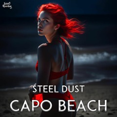 Capo Beach By Steel Dust ☀️ No Copyright TROPICAL music ☀️