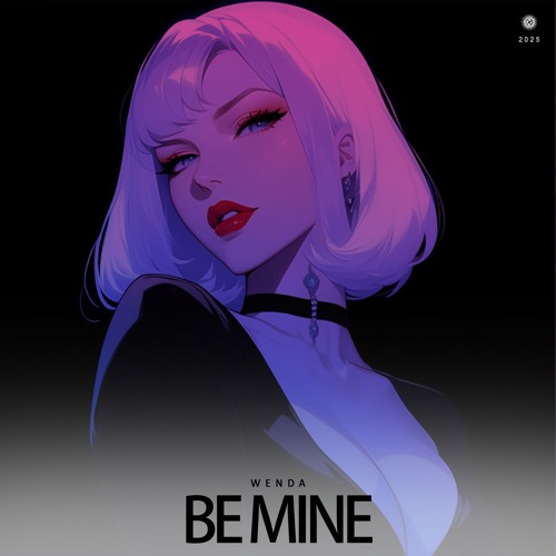 Be Mine