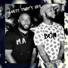 Guess That's Life Prod. By 9th Wonder Ft: Bon