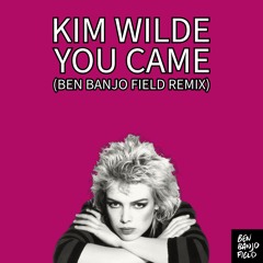 Kim Wilde - You Came (Ben Banjo Field Remix)