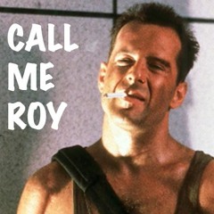 Call Me Roy