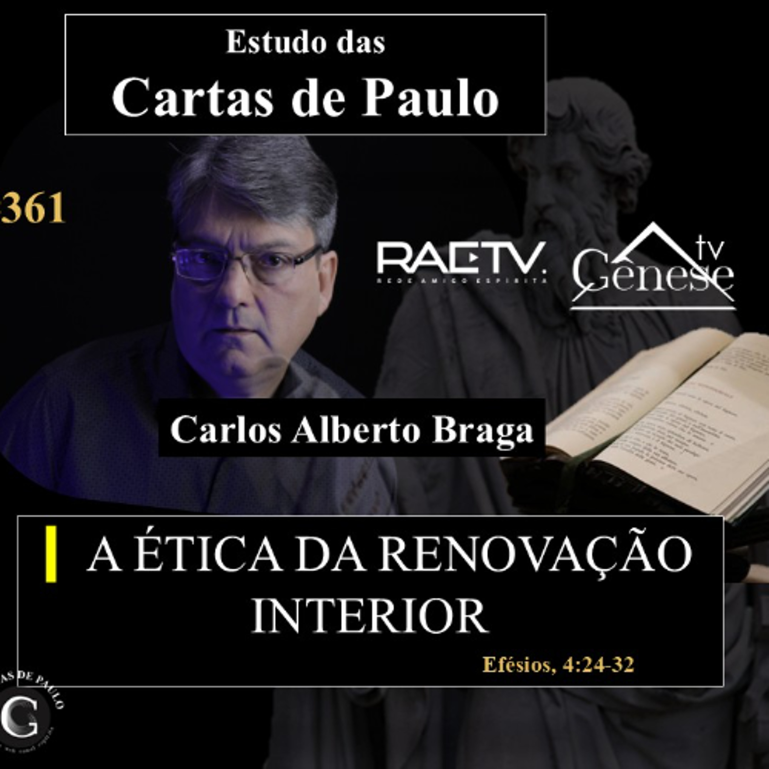 Estudo (361) Cartas de Paulo - A Ética da Renovação interior episode artwork
