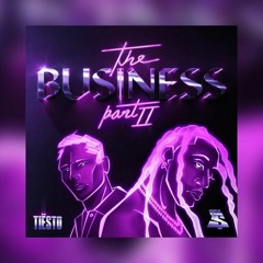 Tiesto & Ty Dolla $ign - The Business pt. II (Zeico Remix)