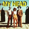 Tải video: MY HEAD - Tucasno (FREE DL)