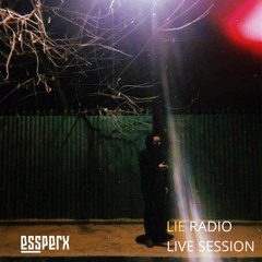 LIE RADIO - LIVE SESSION