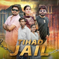 Tihad Jail (feat. Pooja Diwakar)