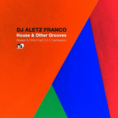 Dj Aletz Franco aka Club Manchego - House & Other Grooves (Mixtape Live at Cuernavaca, Mexico)