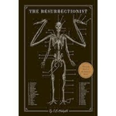 [DOWNLOAD IN PDF] The Resurrectionist: The Lost Work of Dr. Spencer Black by E. B. Hudspeth