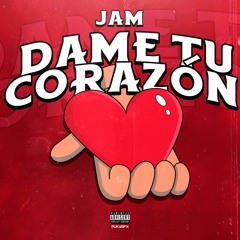 Dame Tu Corazon