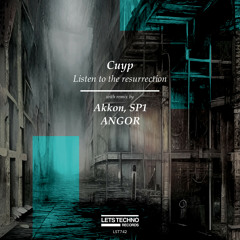 Cuyp - Listen to the resurrection (ANGOR Remix)