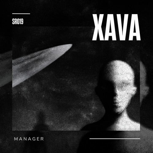 XAVA - Manager (Original Mix) (SR019)