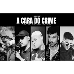 A CARA DO CRIME 2