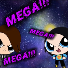MEGA!!!【purpurboyz】