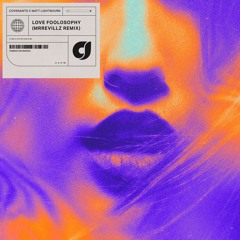 Covenants - Love Foolosophy (MrRevillz Remix) (feat. Matt Lightbourn)