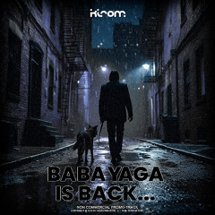 Baba Yaga Is Back...