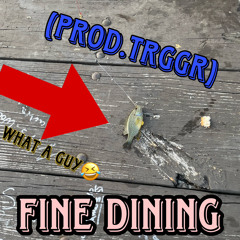 Lil Stretchmark - Fine Dining (prod. Trggr)