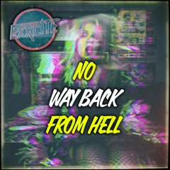No way back from hell