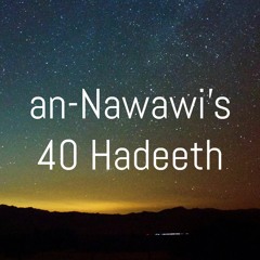40 Hadeeth - Class 10