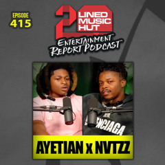 EPISODE #415 AYETIAN x NVTZZ