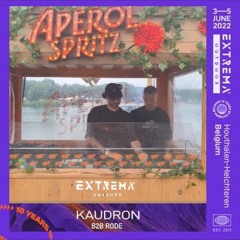 KAUDRON - RODE B2B EXTREMA OUTDOOR FESTIVAL 2022