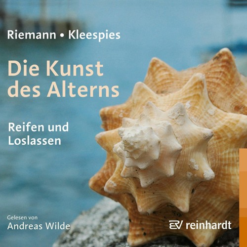 READ⚡(PDF)❤ Die Kunst des Alterns: Reifen und Loslassen