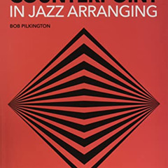 free EBOOK 💌 Counterpoint in Jazz Arranging Book with Online Audio Access by Bob Pil
