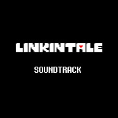 Linkintale Soundtrack - 100 - ‘LINKINLOVANIA’