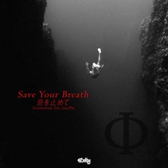 Cujo - Save Your Breath (prod. Anticon)