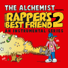Stream The Alchemist | Listen to Rapper's Best Friend 2 (An